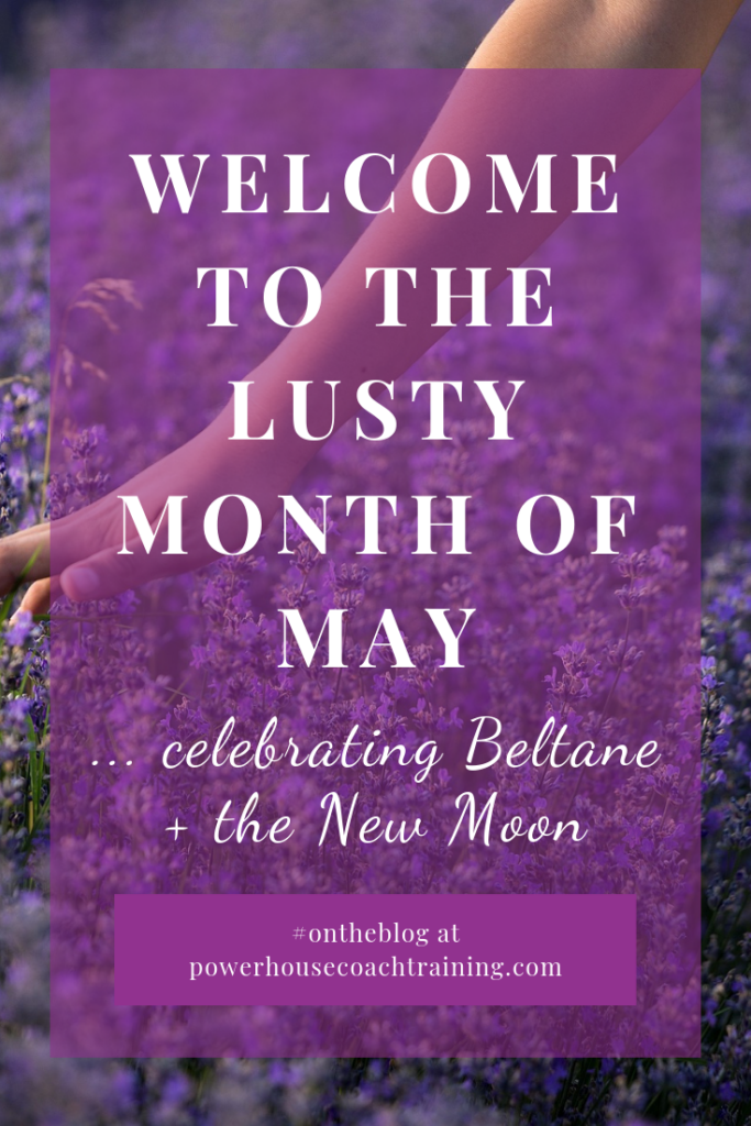 Welcome to the lusty month of May. It's time for Beltane and the turning of the Wheel.