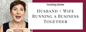 Husband + Wife Working Together?