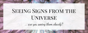 Seeing Signs from the Universe