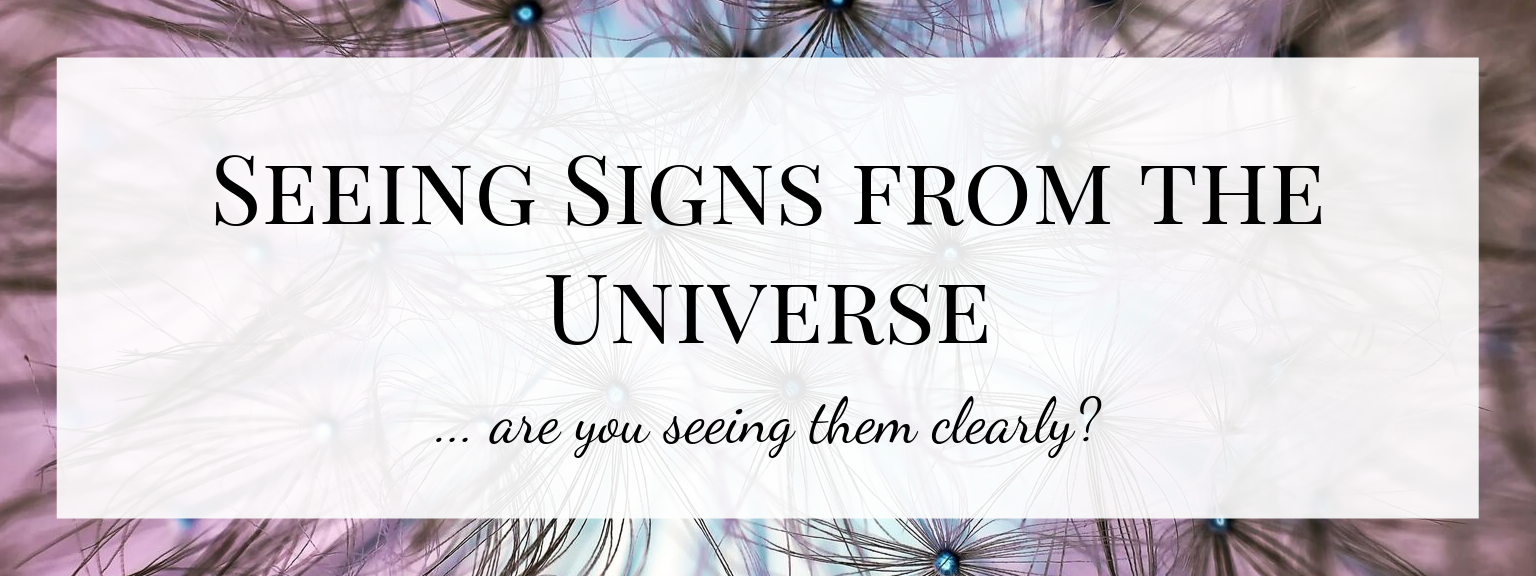 Seeing Signs from the Universe Vanessa Long